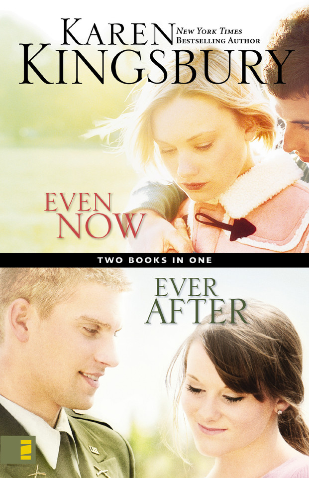 Even Now / Ever After Compilation book cover by Karen Kingsbury