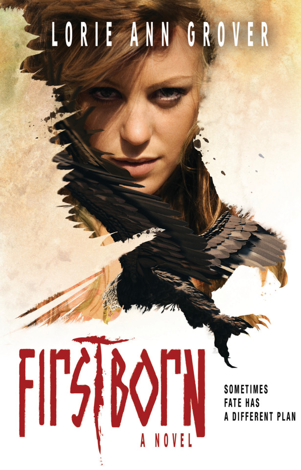 Firstborn: A Novel book cover by Lorie Ann Grover