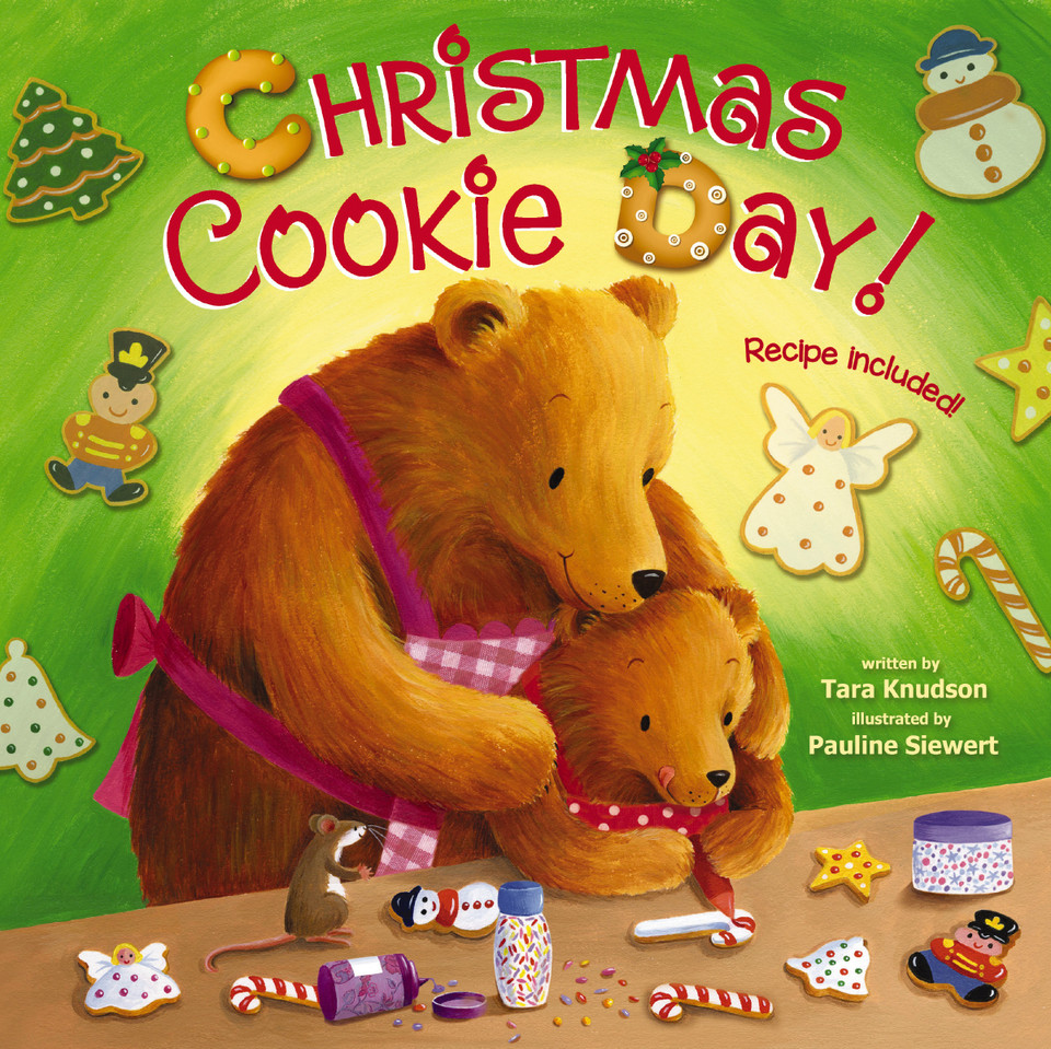Christmas Cookie Day! book cover by Tara Knudson