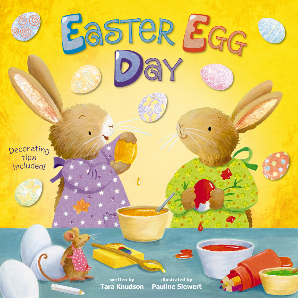 Easter Egg Day book cover by Tara Knudson