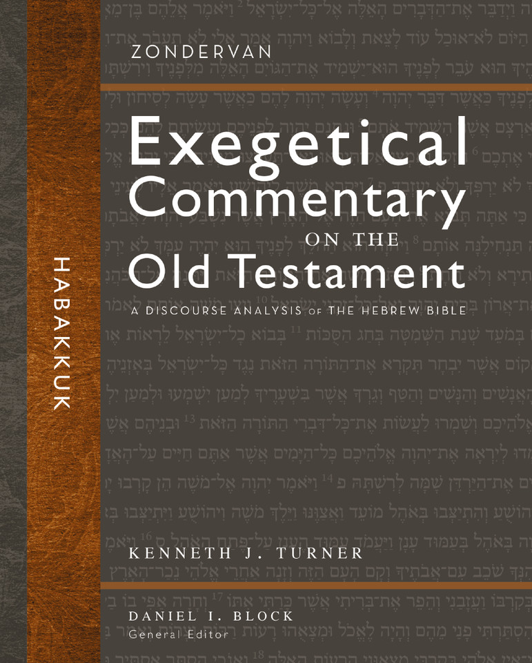 Habakkuk: A Discourse Analysis of the Hebrew Bible (Zondervan Exegetical Commentary on the Old Testament) book cover by Kenneth J. Turner