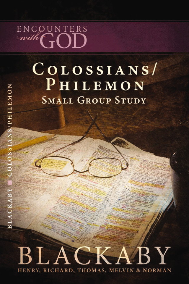 Colossians/Philemon: A Blackaby Bible Study Series (Encounters with God) book cover by Henry Blackaby, Richard Blackaby, Tom Blackaby, Melvin Blackaby, Norman Blackaby