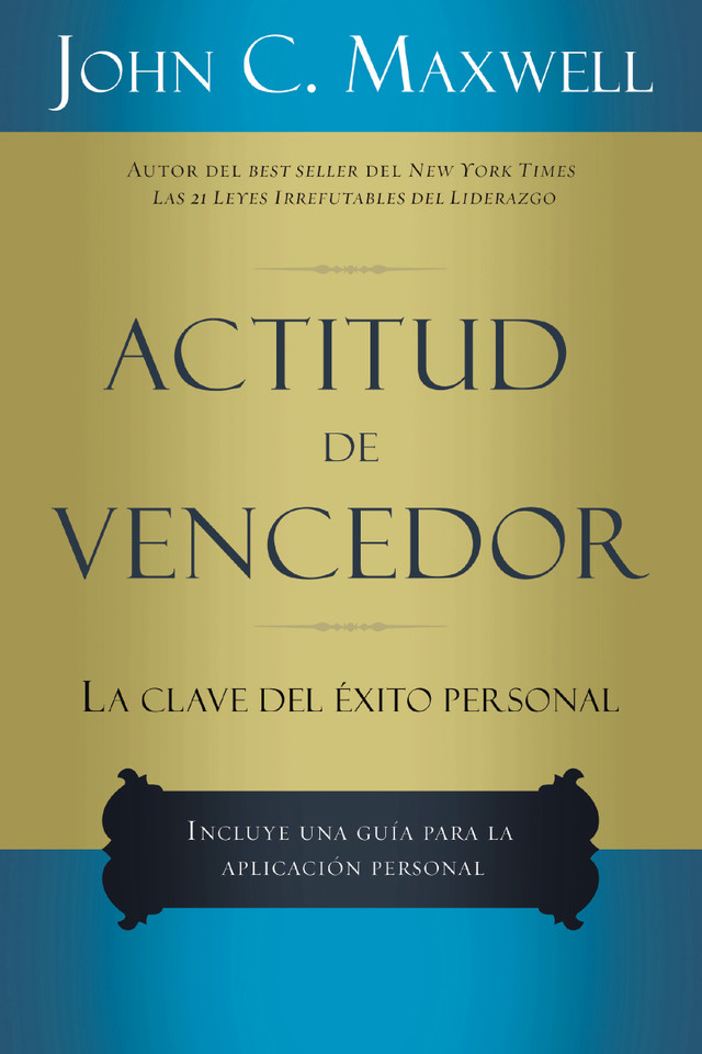 Actitud de vencedor book cover by John C. Maxwell