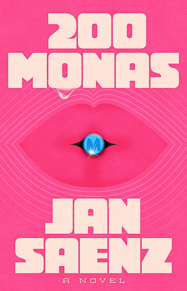 200 Monas: A Novel book cover by Jan Saenz