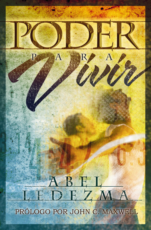 Poder para vivir book cover by Abel Ledezma