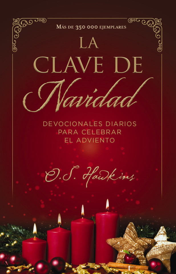 La  clave de Navidad: Devocionales diarios para celebrar el Adviento book cover by O. S. Hawkins