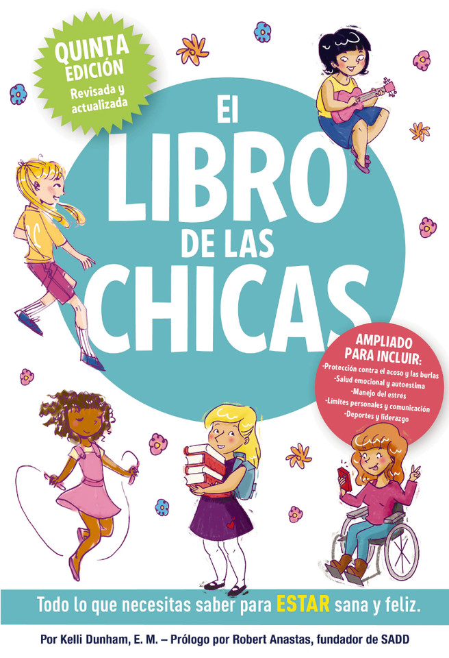 El libro de las chicas: Todo lo que necesitas saber para estar sana y feliz (Boys & Girls Body Books) book cover by Kelli Dunham
