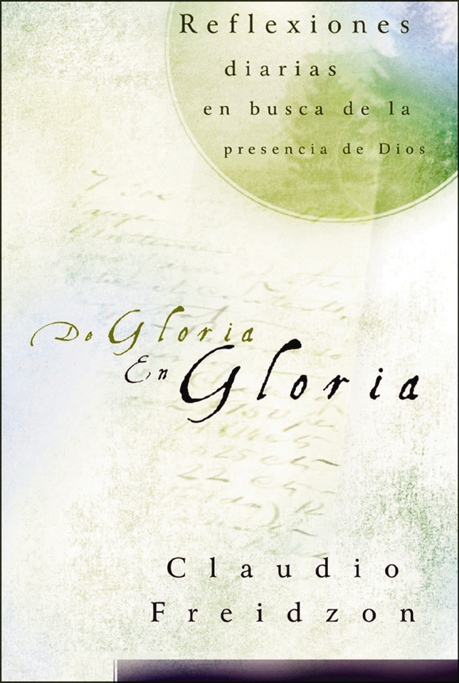 De gloria en gloria book cover by Claudio Freidzon