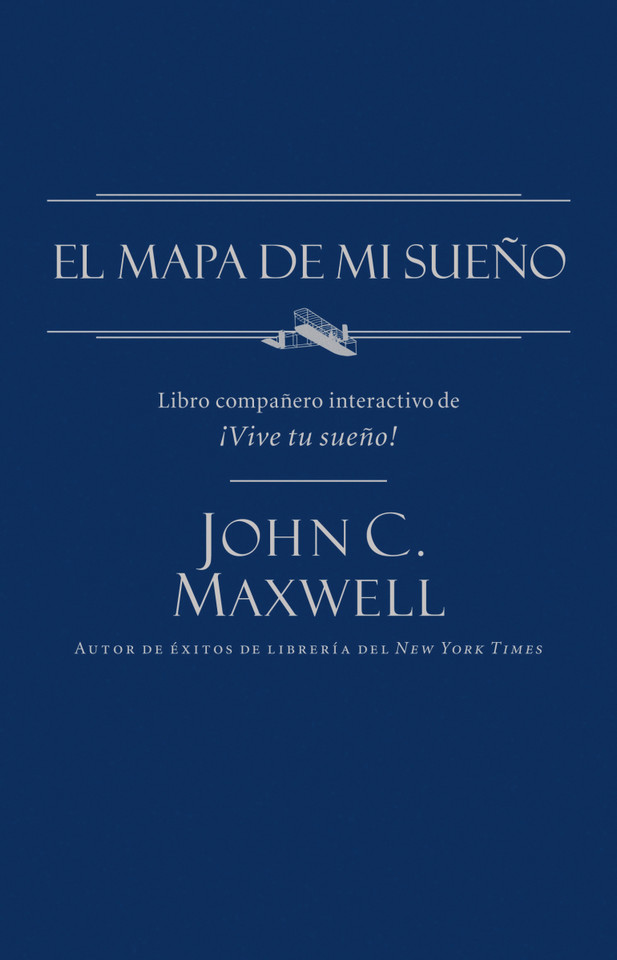 El mapa de mi sueño book cover by John C. Maxwell