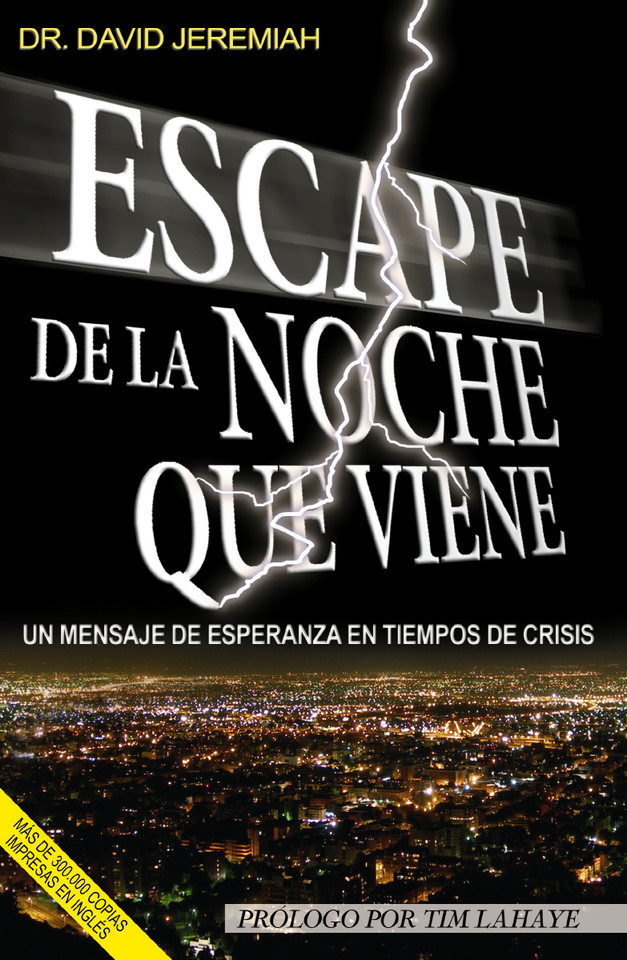 Escape la noche que viene book cover by Dr.  David Jeremiah
