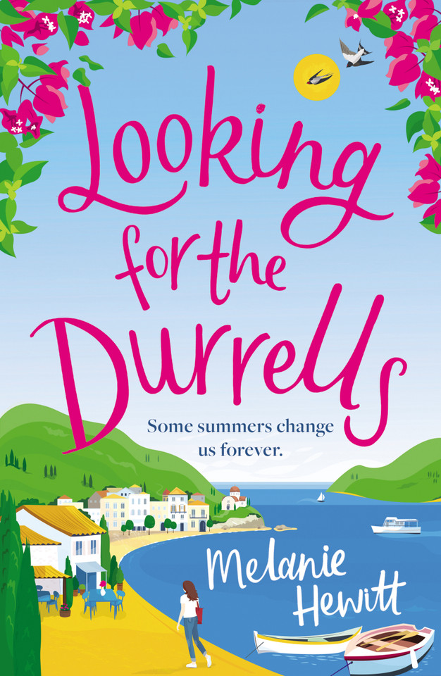 Looking for the Durrells: A heartwarming, feel-good and uplifting novel bringing the Durrells back to life book cover by Melanie Hewitt