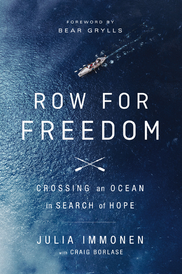 Row for Freedom: Crossing an Ocean in Search of Hope book cover by Julia Immonen