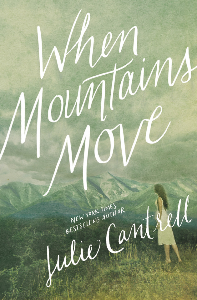 When Mountains Move book cover by Julie Cantrell