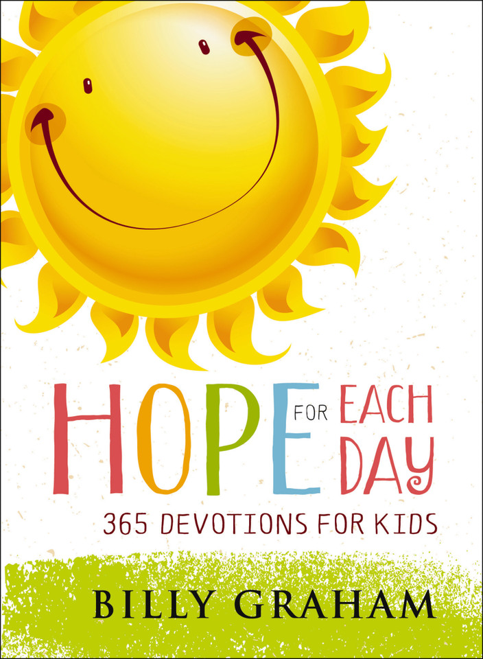 Hope for Each Day: 365 Devotions for Kids book cover by Billy Graham