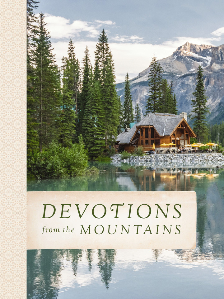 Devotions from the Mountains: Inspirations from God's Creation (A 90-Day Devotional) (Devotions from . . .) book cover by Zondervan