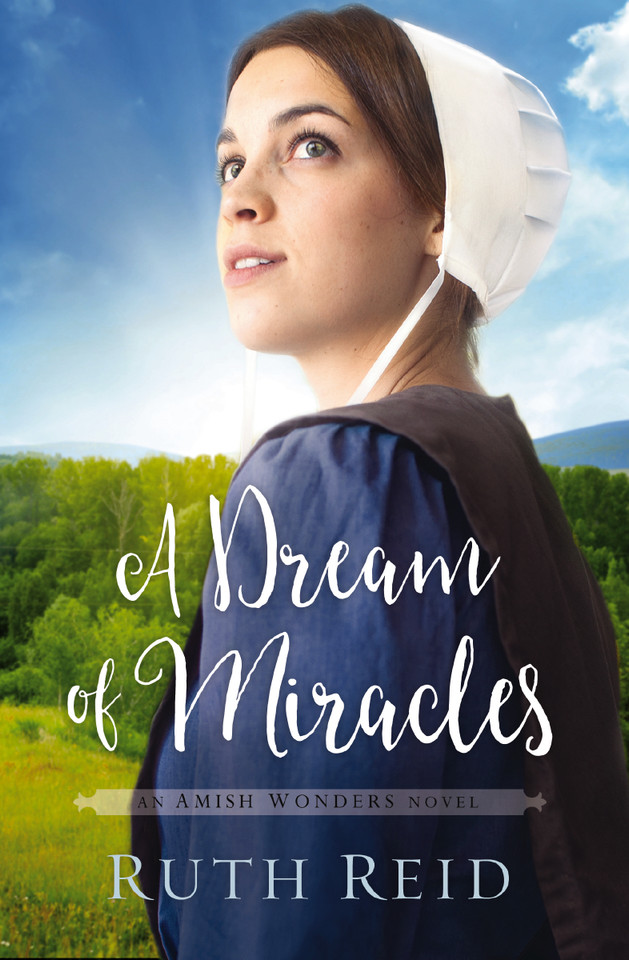 A Dream of Miracles: Sweet, Amish Romance book cover by Ruth Reid