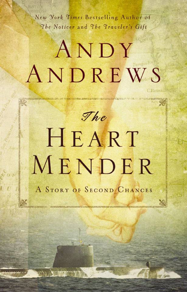 The Heart Mender: A Story of Second Chances book cover by Andy Andrews