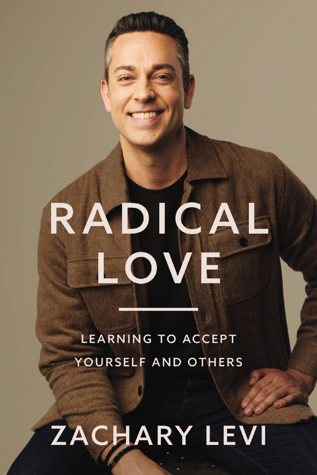 Radical Love: Learning to Accept Yourself and Others book cover by Zachary Levi