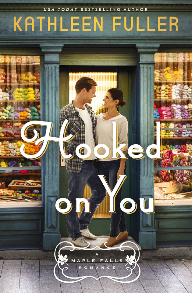 Hooked on You: A sweet, small-town romance with an adorable opposites-attract couple book cover by Kathleen Fuller