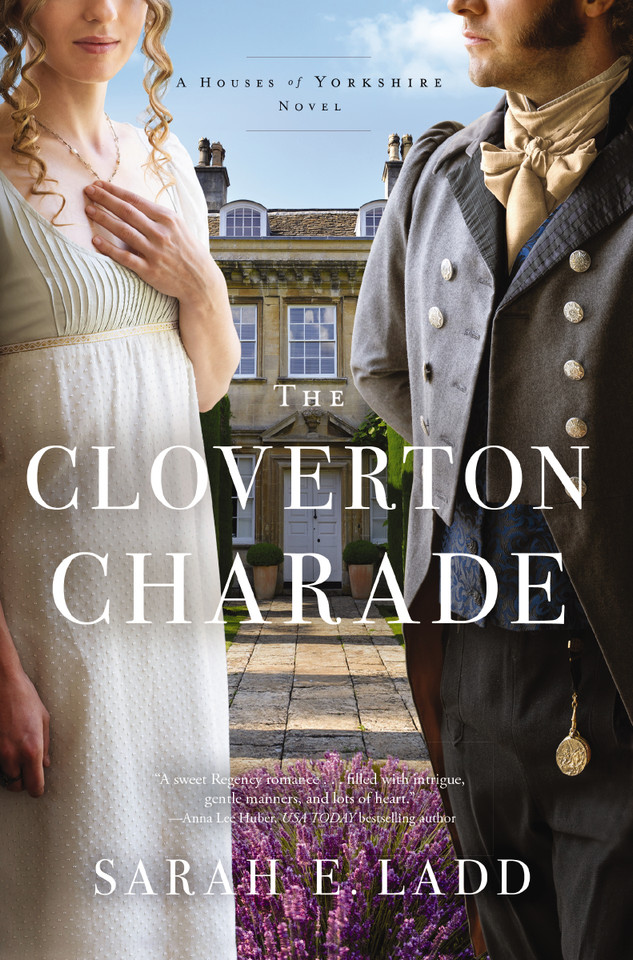 The Cloverton Charade: A Low-Spice Regency Romance book cover by Sarah E. Ladd
