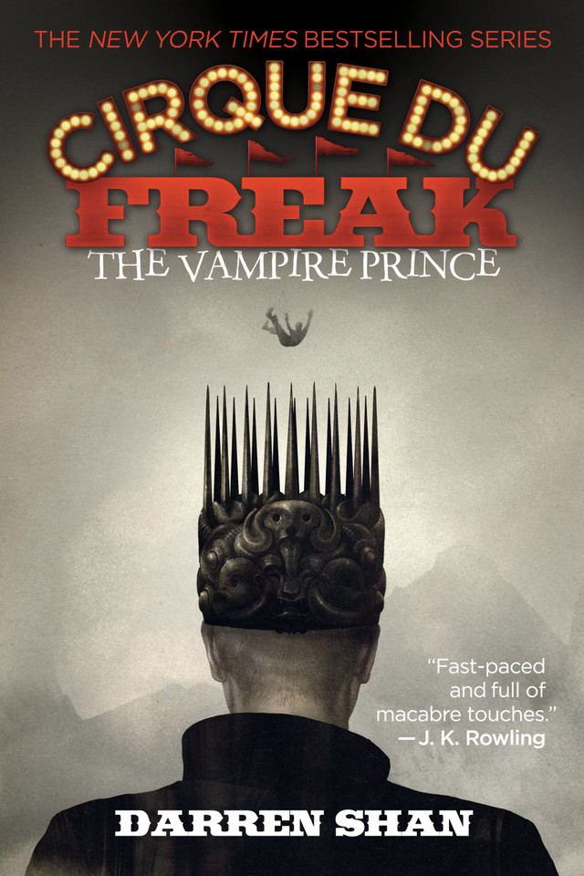 THE Cirque Du Freak: The Vampire Prince (Cirque Du Freak #6) book cover by Darren Shan