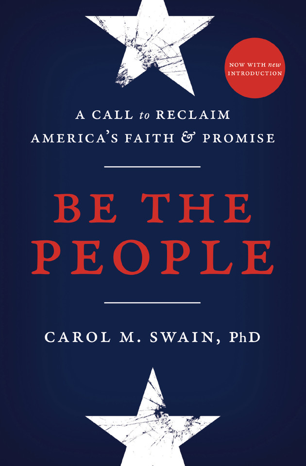 Be the People: A Call to Reclaim America's Faith and Promise book cover by Carol Swain
