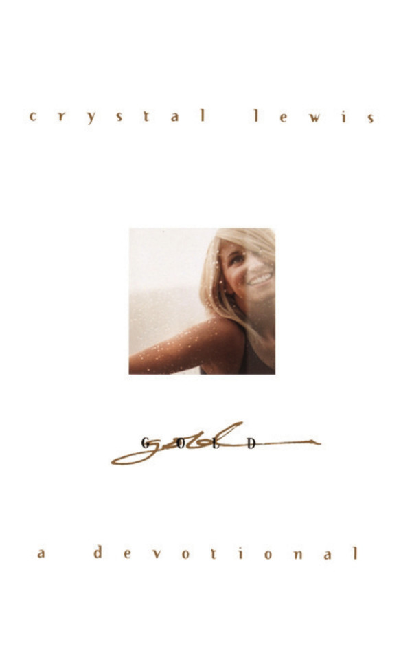 Gold: A Devotional book cover by Crystal Lewis