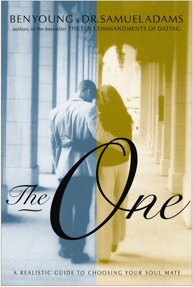 The One: A Realistic Guide to Choosing Your Soul Mate book cover by Samuel Adams, Ben Young