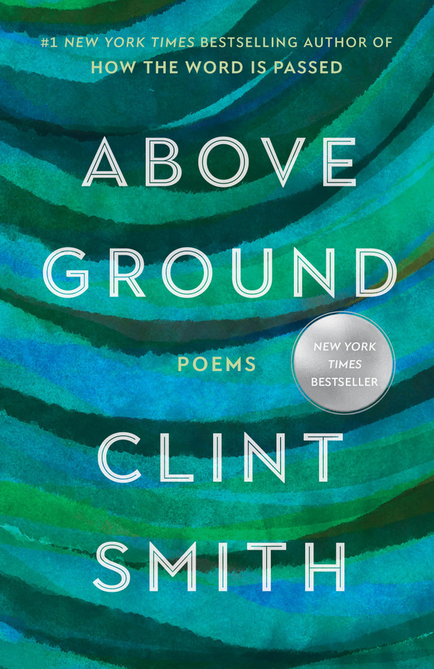 Above Ground book cover by Clint Smith