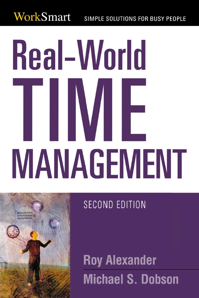 Real-World Time Management book cover by Roy Alexander, Michael Dobson
