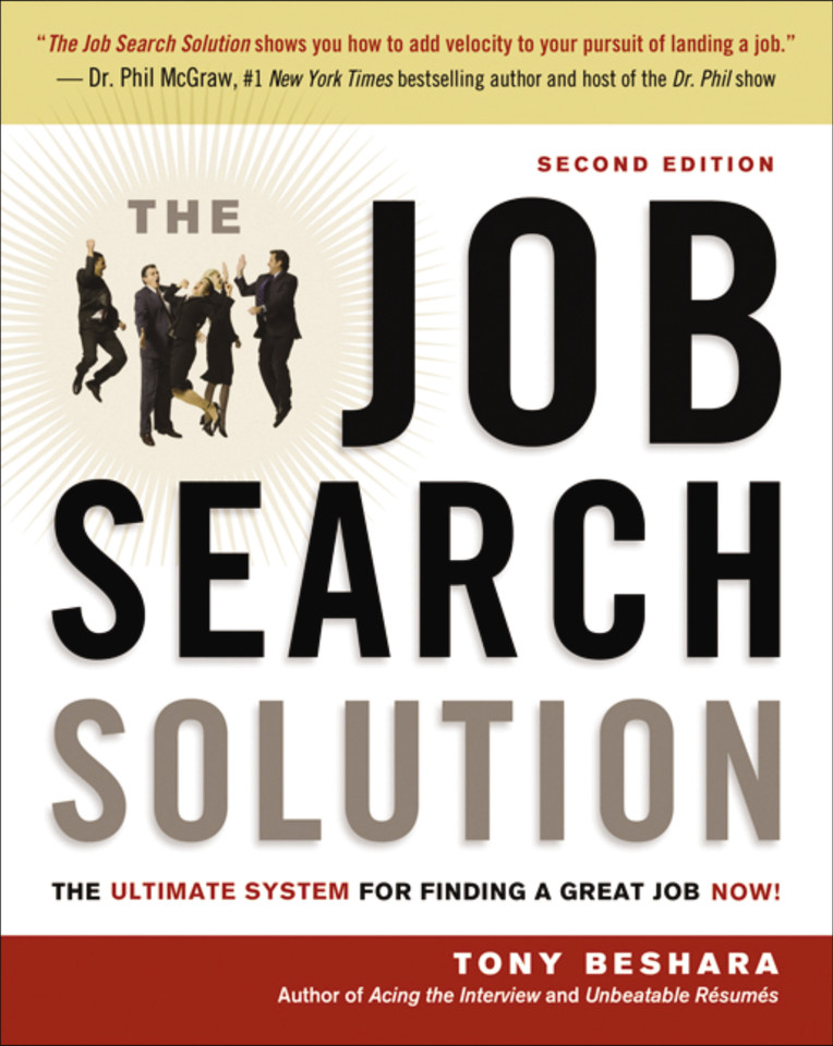The Job Search Solution: The Ultimate System for Finding a Great Job Now! book cover by Tony Beshara