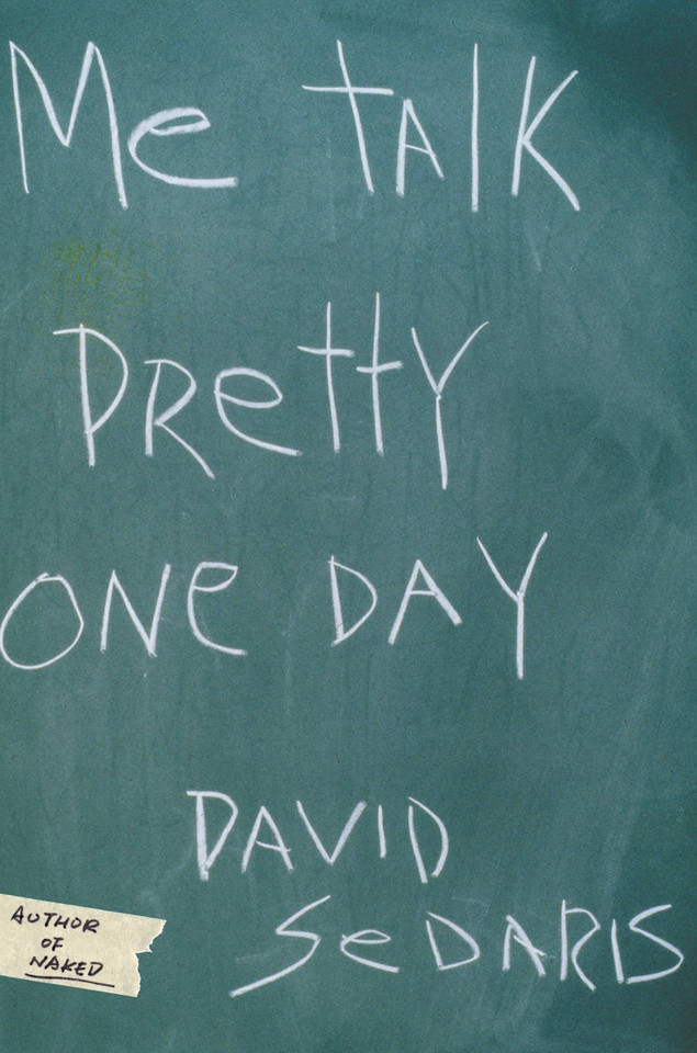 Me Talk Pretty One Day book cover by David Sedaris