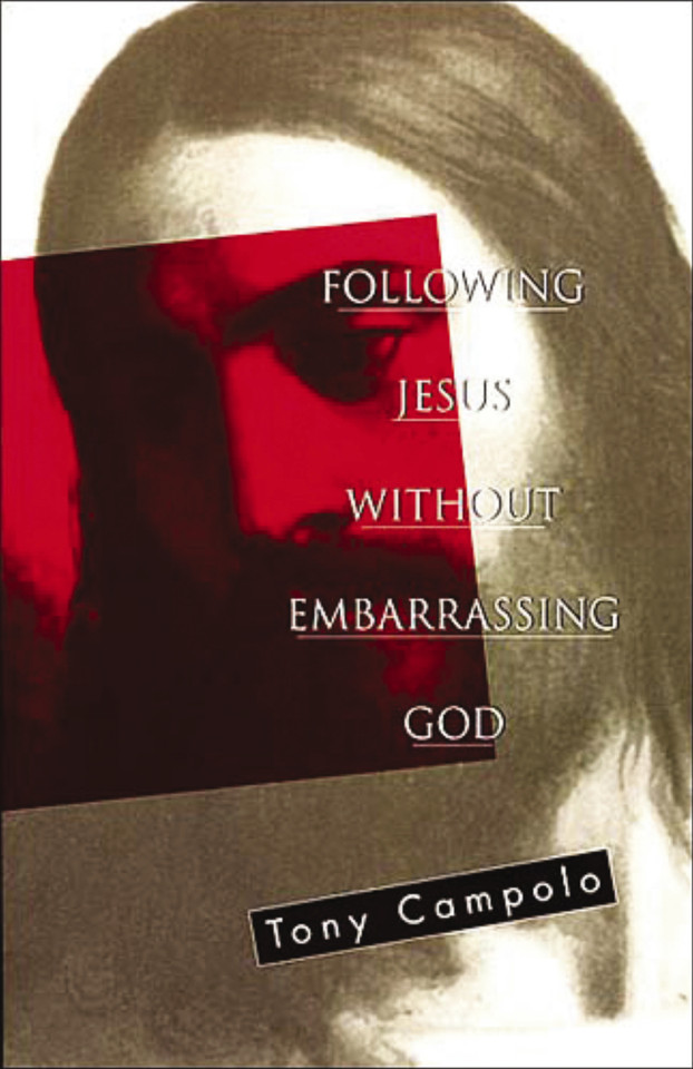 Following Jesus Without Embarrassing God book cover by Tony Campolo