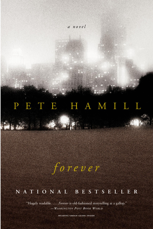 Forever: A Novel book cover by Pete Hamill