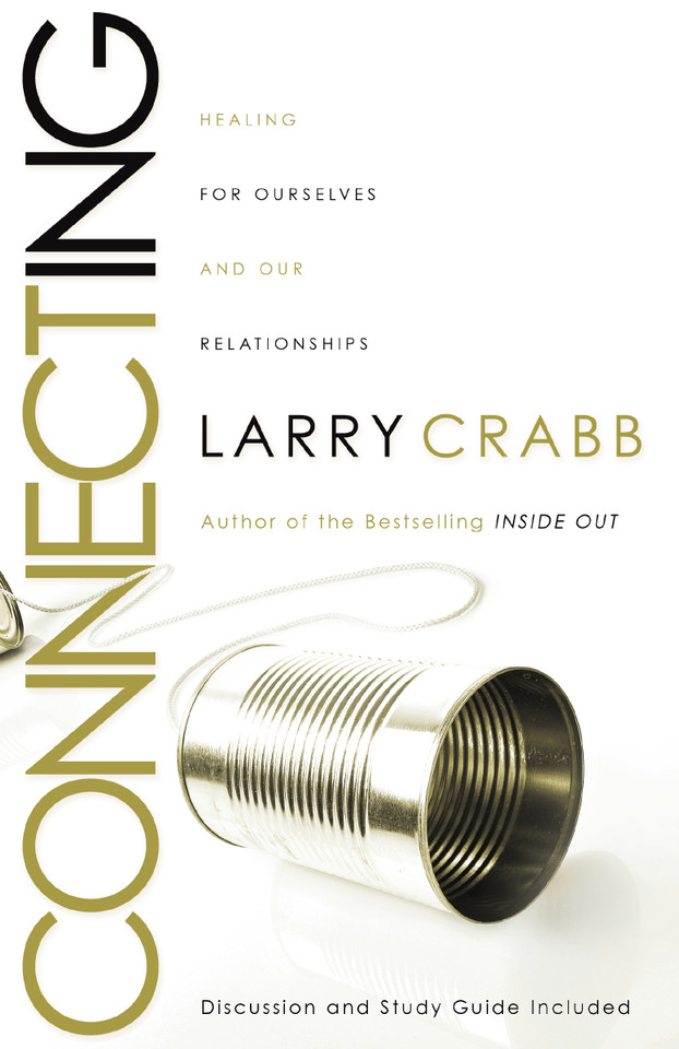 Connecting: Healing Ourselves and Our Relationships book cover by Larry Crabb