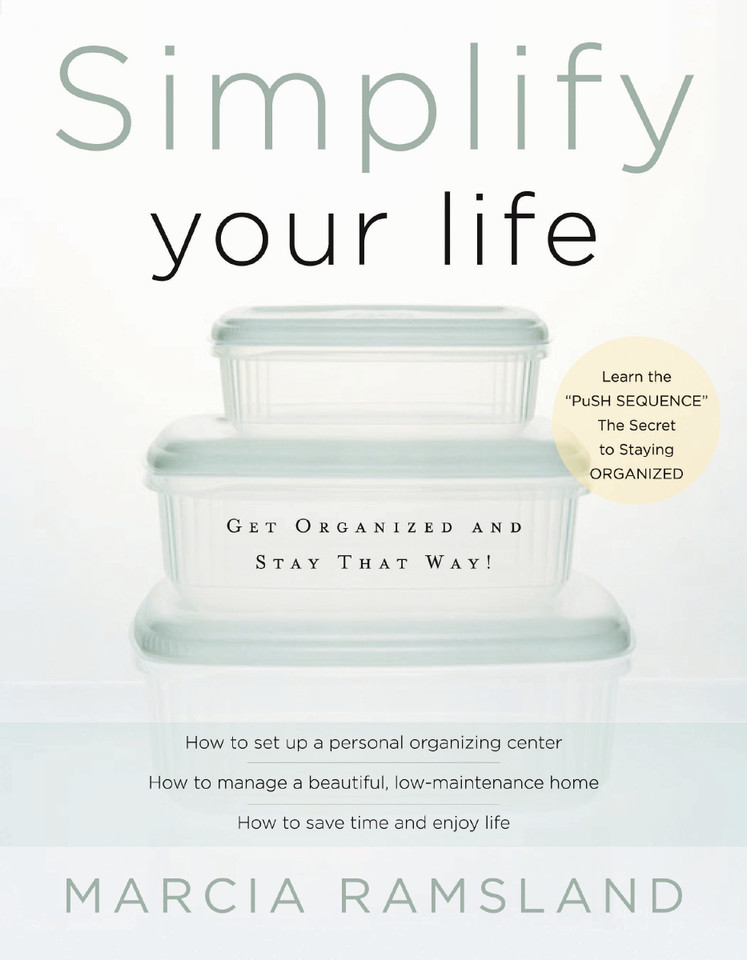Simplify Your Life: Get Organized and Stay That Way (Simplify Series) book cover by Marcia Ramsland