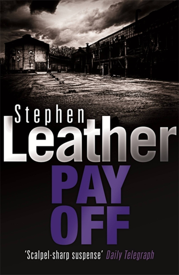 Pay Off book cover by Stephen Leather