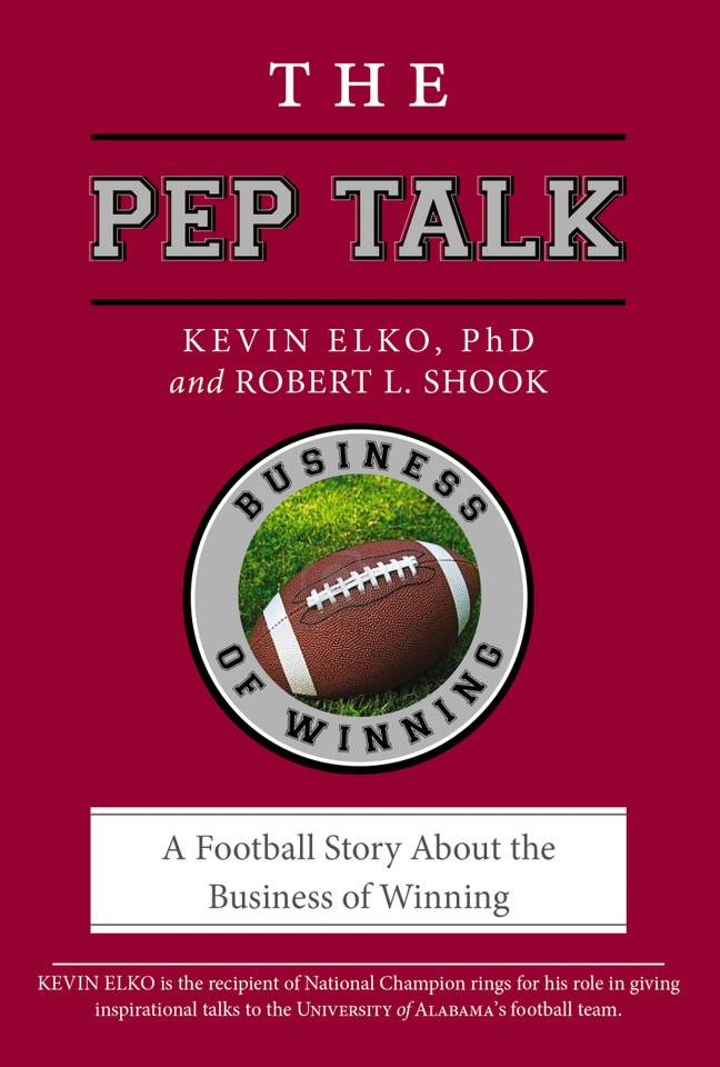 The Pep Talk: A Football Story About the Business of Winning book cover by Kevin Elko