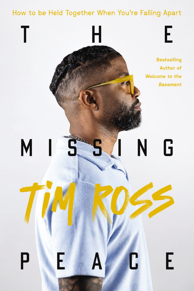 The Missing Peace: How to Be Held Together When You’re Falling Apart book cover by Tim Ross