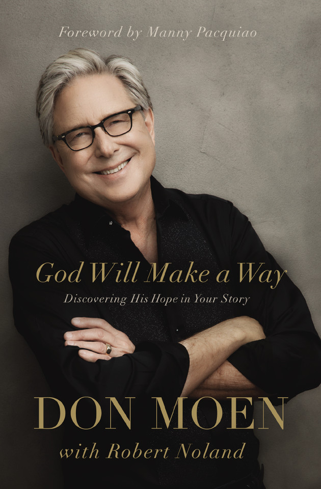 God Will Make a Way: Discovering His Hope in Your Story book cover by Don Moen