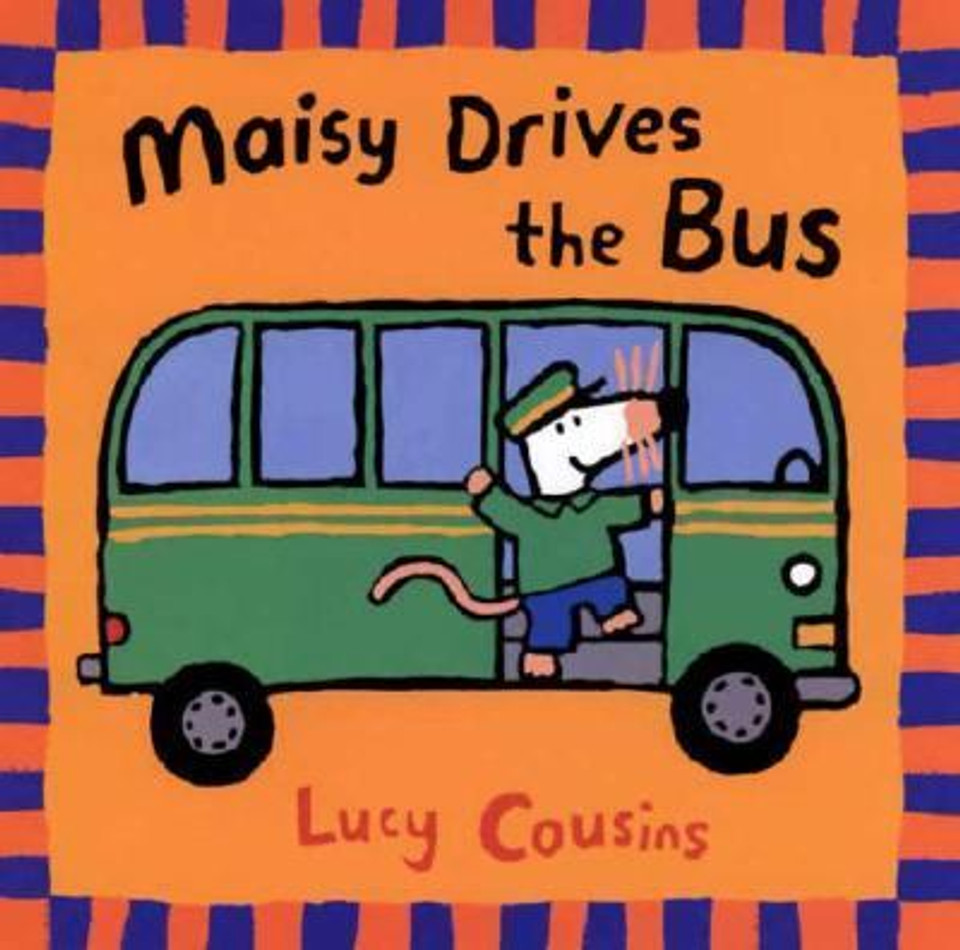 Maisy Drives the Bus Cover Maisy Drives the Bus Cover