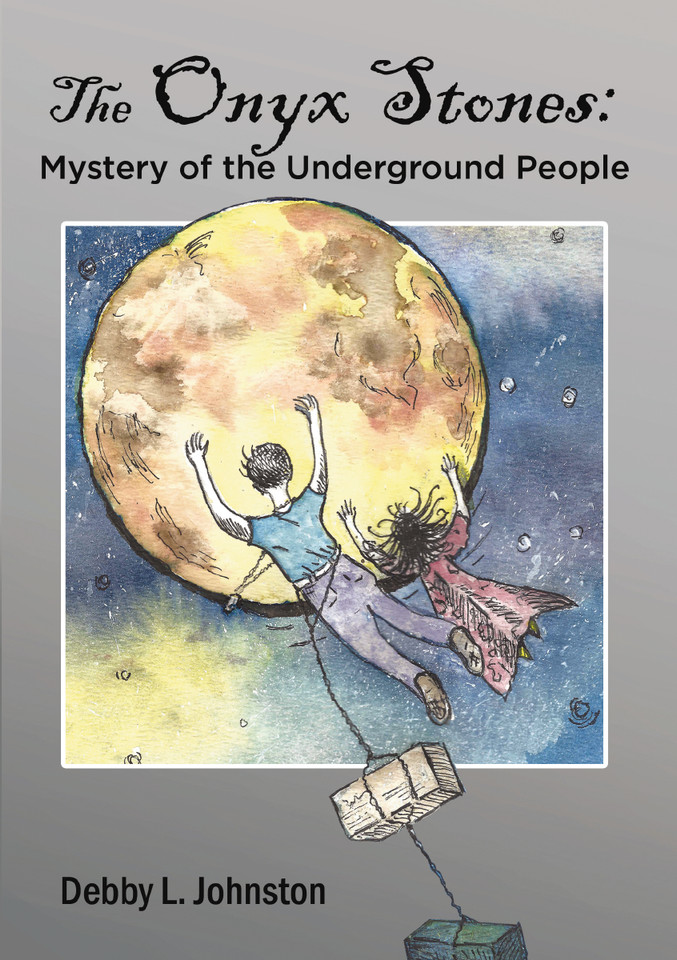 The Onyx Stones: Mystery of the Underground People book cover by Debby L. Johnston