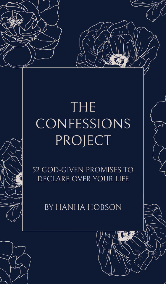 The Confessions Project: 52 God-Given Promises to Declare Over Your Life book cover by Hanha Hobson