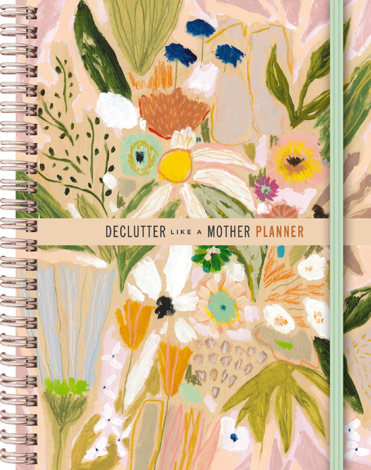 Declutter Like a Mother Planner: A Guilt-Free, No-Stress Way to Transform Your Home and Your Life book cover by Allie Casazza