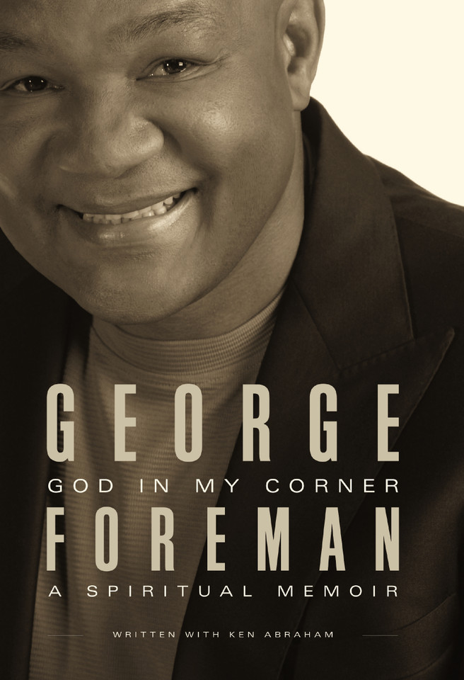 God In My Corner: A Spiritual Memoir book cover by George Foreman, Ken Abraham