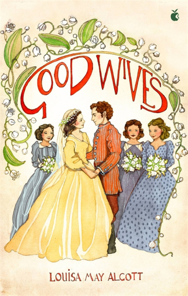 Good Wives (Little Women Series,Virago Modern Classics) book cover by Louisa May Alcott