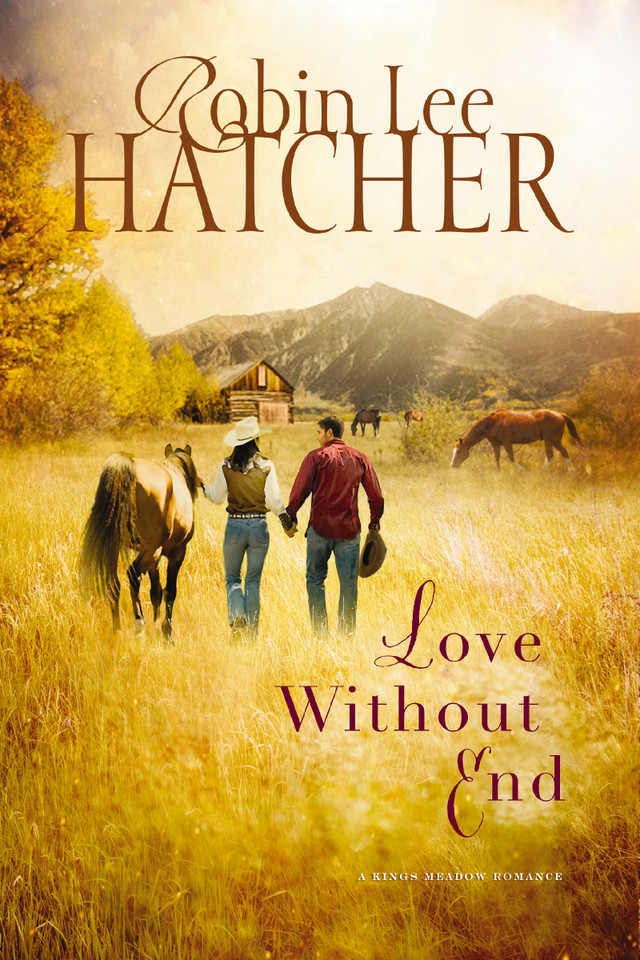 Love Without End book cover by Robin Lee Hatcher