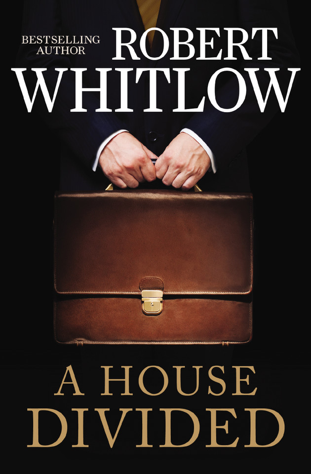 A House Divided book cover by Robert Whitlow