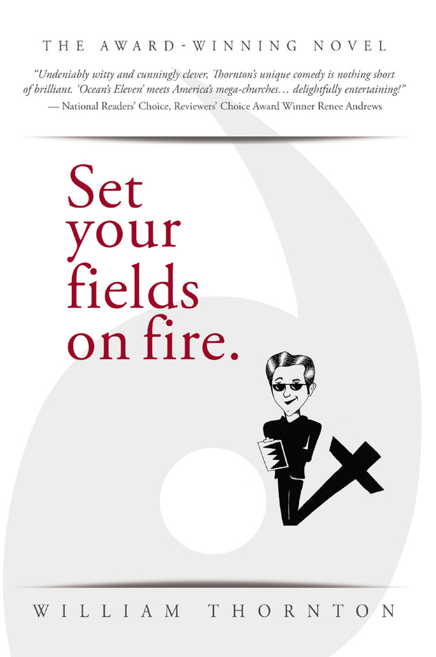 Set Your Fields on Fire book cover by William Thornton