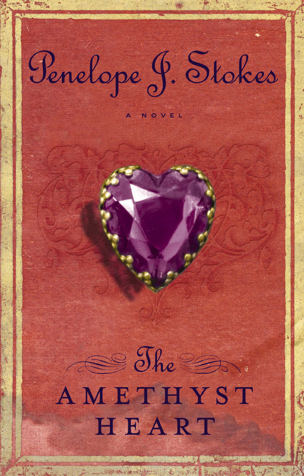 The Amethyst Heart: Newly Repackaged Edition book cover by Penelope J. Stokes